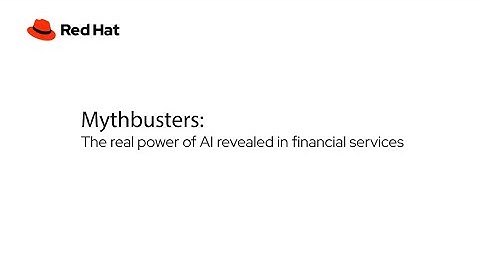 Mythbusters: The real power of AI revealed in financial services
