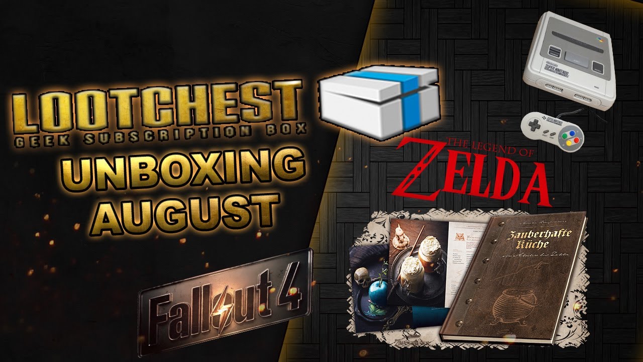 Lootchest Lootchest Unboxing August 2019 - YouTube