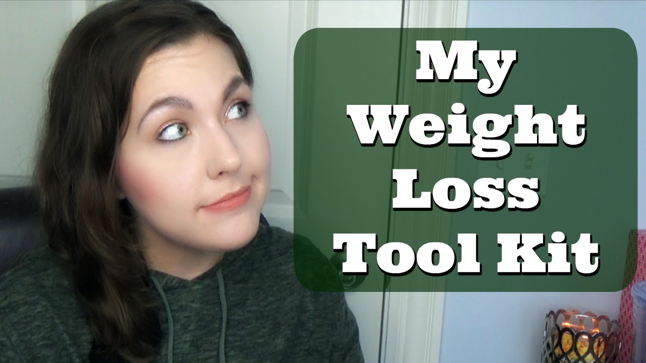 My Weight Loss Tool Kit YouTube