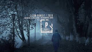 Clean Bandit - Rather Be ft. Jess Glynne ( Instrumental 2019 )