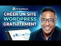 Comment créer un Site Web avec WordPress, gratuitement et sans hébergement, en local