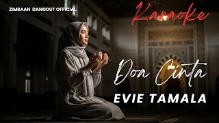 KARAOKE Doa Cinta – Evie Tamala | Nada Wanita (Tanpa Vokal) by Zimraan Dangdut 
