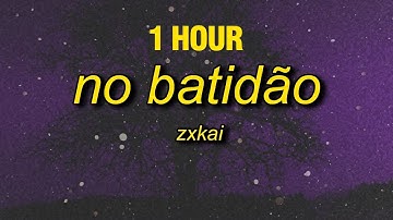 [1 HOUR] NO BATIDÃO (Slowed)