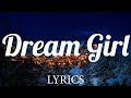 Dream Girl - Ir Sais (Lyrics)