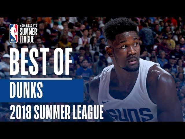 Best Dunks Of The 2018 MGM Resorts Summer League