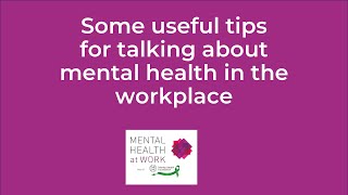 Tips for having conversations at work about mental health