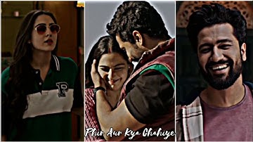 Phir Aur Kya Chahiye💞 || Song Status Video || Slowed + Reverb || Efx 4k Status || Arijit Singh ||