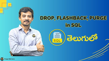 Drop Flashback Purge in SQL explained in telugu by teluguwebguru