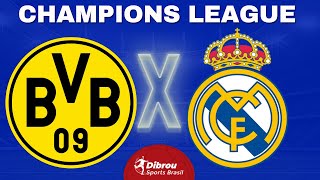 BORUSSIA DORTMUND X REAL MADRID AO VIVO | CHAMPIONS LEAGUE - FINAL | NARRAÇÃO