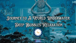 1 Hour Journey to A World Underwater Deep Bubbles Relaxation