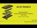 [Acid Trance] Essential Guide To Bassline Baby (1994-1997) - Johan N. Lecander