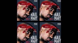 Watch Quilly Hail Mary feat Sean Vegas video