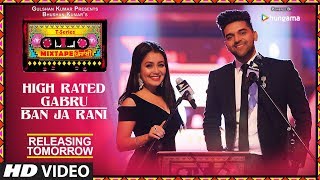 Miniatura del video "T-Series Mixtape Punjabi: High Rated Gabru/Ban Ja Rani | 1 Day to Go |  Neha Kakkar & Guru Randhawa"