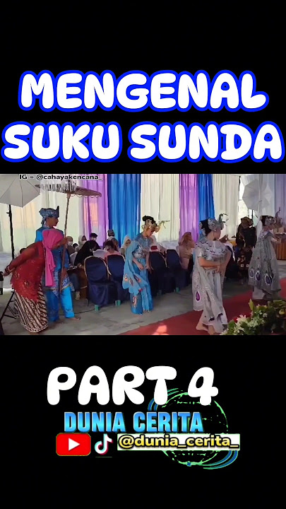 MENGENAL SUKU SUNDA || PEDOMAN HIDUP ORANG SUNDA || WATAK SUKU SUNDA  || PART 4 #fakta #sunda #fyp