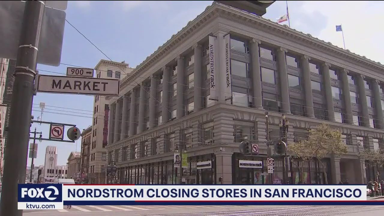 Nordstrom closing downtown San Francisco stores YouTube