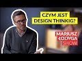 Wojtek Ławniczak o Design Thinking #4 Mariusz Łodyga Show