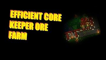 FULLY AUTOMATED ORE FARM IN CORE KEEPER! ITS THAT EASY!