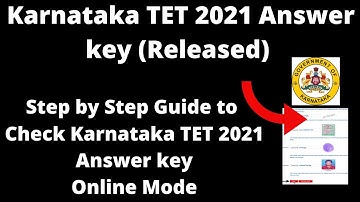 Karnataka TET  2021 Answer key (Released) - How to Check Officially Karnataka TET  2021 Answer key