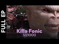 Killa Fonic - SS1000 | Full EP