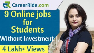 Find out “9 online jobs for students without any investment”. all
these can be done from your home or hostel & do not disturb studies in
way. t...
