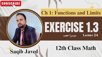 Exercise 1.3 | Lecture 2/4 | Limit of a Function | Theorems of Limit | 12th Class Math