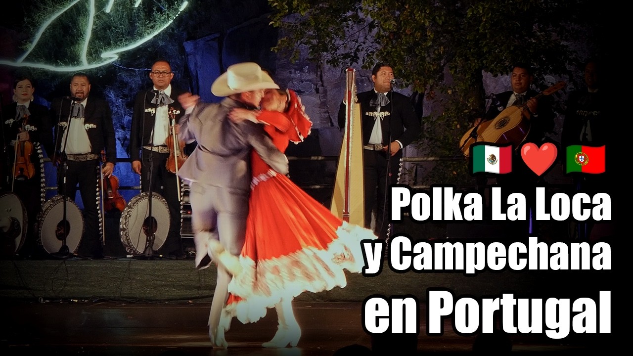 Polkas de Chihuahua La Loca y Campechana, en Portugal 🇵🇹 Folklórico Mahuatzi Gira Internacional