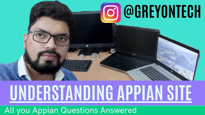 Appian Site Walkthrough | Understanding Appian Platform | All about Appian