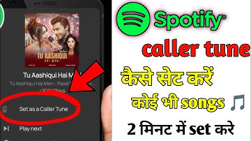 spotify se callertune kaise set kare | spotify app se callertune kaise lagaye | spotify caller tune