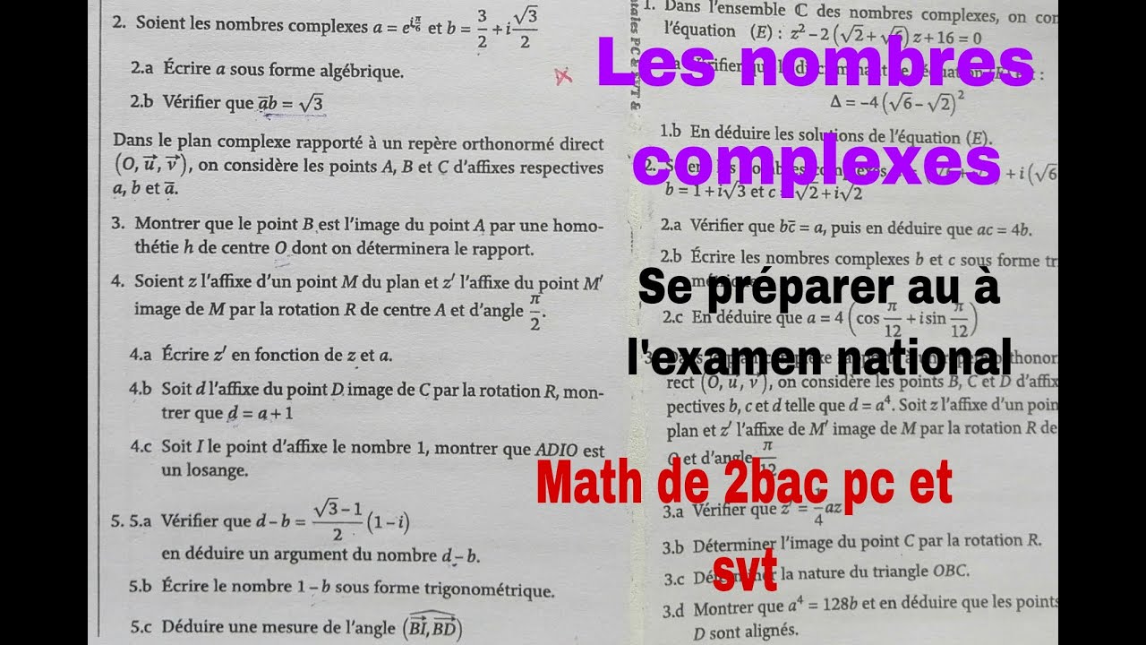 les nombres complexes....math de 2bac ..preparation a lexamen national