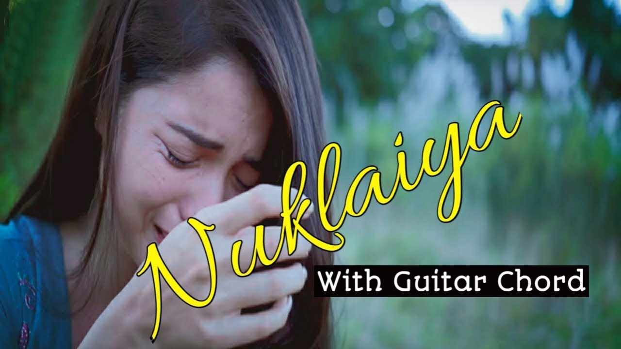 Nuklaiya with guitar chords