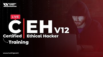 LIVE CEH- V12 Ethical Hacker |  Network Kings