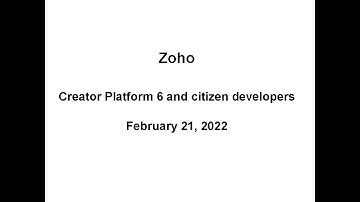 Analyst Cam: Zoho Creator 6 and citizen developers