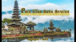 Pura Ulun Danu Beratan di Bedugul Bali | Pura yang indah mengapung di atas danau.