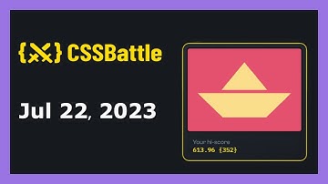 CSS Battle | Daily Targets - 22nd July 2023 | CSS3 | CSS Challenge