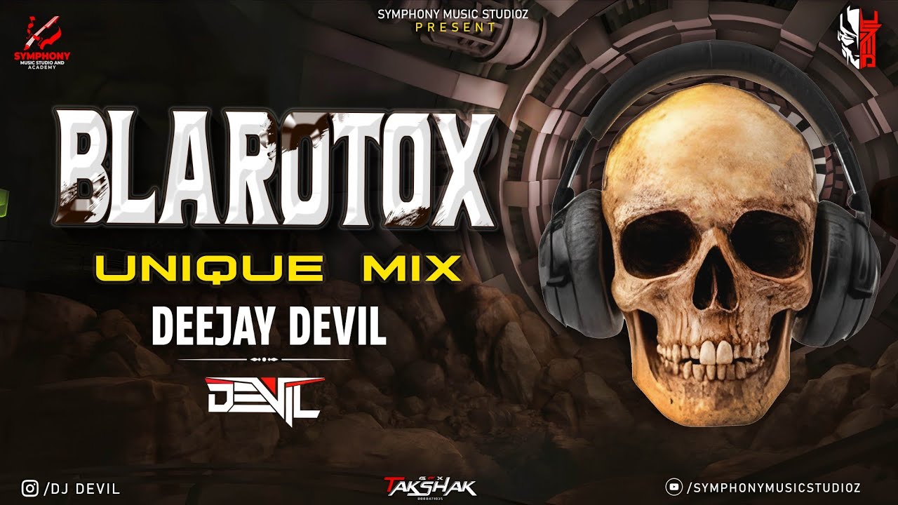 Blarotox | Unique Mix | Deejay Devil 