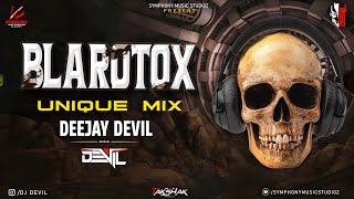 Blarotox Unique Mix Deejay Devil
