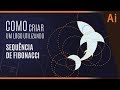 Como criar um logo / símbolo com as medidas da Sequência de Fibonacci no Illustrator