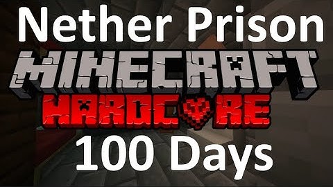Surviving 100 Days in NETHER PRISON Hardcore Minecraft