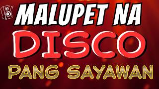 Malupet Na Disco Pang Sayawan 2026 Mix  Dj Jeric Tv