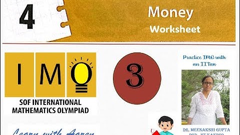 Money - worksheet | Class 3 | IMO | Mathematics Olympiad