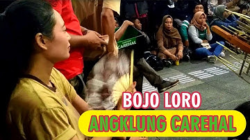 Bojo Loro Cover Angklung // Versi Angklung Carehal ~ Angklung Malioboro Yogyakarta
