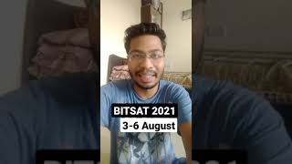 BITSAT 2021 Exam Dates Released! BITSAT to be Conducted from 3rd-6th August | BITS Pilani