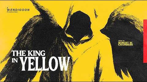 The Story that Kills You - The King in Yellow