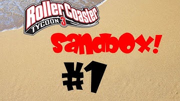 Roller Coaster Tycoon 3 Sandbox Part 1- A Working Rollercoaster!?