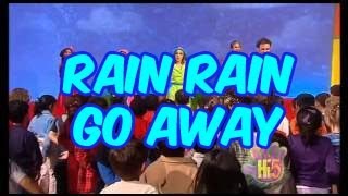 Rain Rain Go Away - Hi-5 - Season 3 Song of the Week