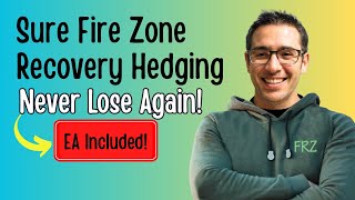 Sure-Fire Zone Recovery Hedging Strategy Walkthrough Ea Robot