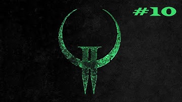 Quake II: #10: Boss Unit [Hard Difficulty / All Secrets]