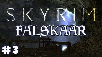 Skyrim Falskaar Mod #3 - Quest Hub