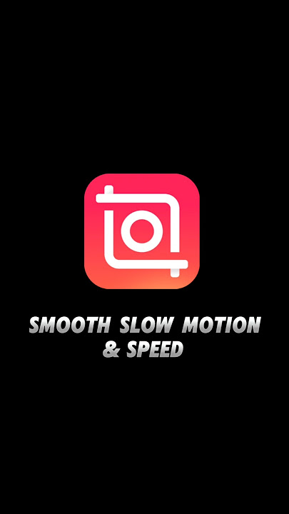 Smooth Slow Motion & Speed In InShot Video editor Tutorial #edit #shorts