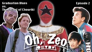 Raiders of a Lost Plot - Power Rangers Zeo vs. Ohranger | Oh, Zeo (Episode 2)